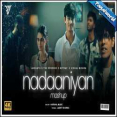 Nadaaniyan Mashup - Harshal Music Mp3